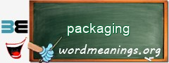 WordMeaning blackboard for packaging